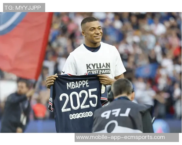 巴黎圣日耳曼激活姆巴佩续约条款球员合同延长至2028年